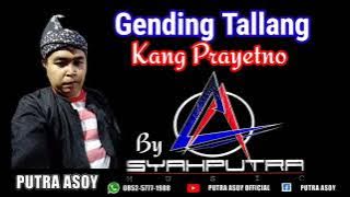 GENDING TALLANG MADURA VOC.KANG PRAYETNO BY SYAHPUTRA MSC