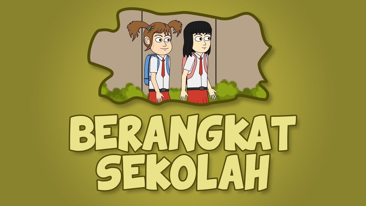 Berangkat Sekolah Animasi Kocak Kartun Lucu Naya Dan Loli Youtube