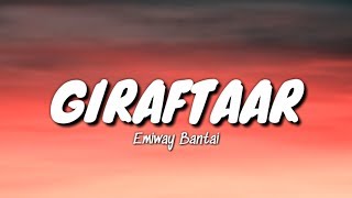 EMIWAY BANTAI - GIRAFTAAR (LYRICS) | DISSTRACK | DRAGON MUSIC