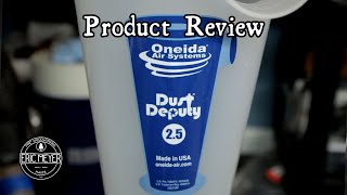 Dust Deputy 2.5 Cyclone Separator  Review | Better Than The Original?