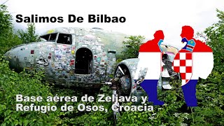 ZELJAVA: La BASE MILITAR minada y los OSOS de Croacia