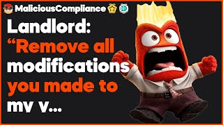 Landlord: “Remove all modifications you made to my yard! But not ... & more! #MaliciousCompliance #5