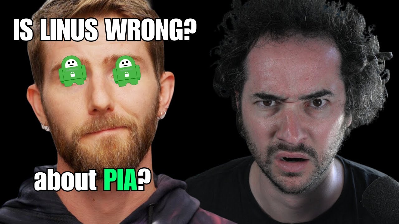 Is Linus Tech Tips Wrong about PIA VPN? - YouTube