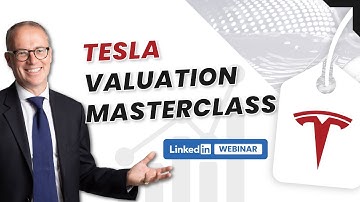 Tesla Valuation Masterclass | DCF, Cash flows, WACC | Free Webinar