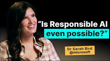 Is Responsible AI Possible? with Dr. Sarah Bird