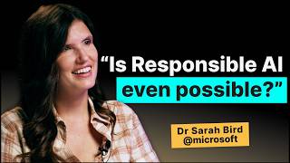Is Responsible AI Possible? with Dr. Sarah Bird