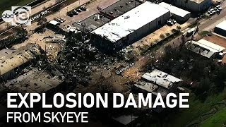 Famous Skyeye footage shows severity of damage from Houston explosion Wealth