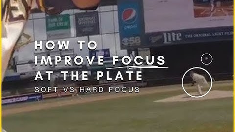Improve Your Baseball Vision With This Soft vs Hard Focus Trick.