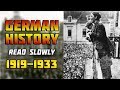 German History Read Slowly 1913 1933 A German Listening Comprehension Get Germanized 