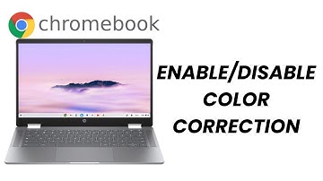 How To Enable/Disable Color Correction On Chromebook