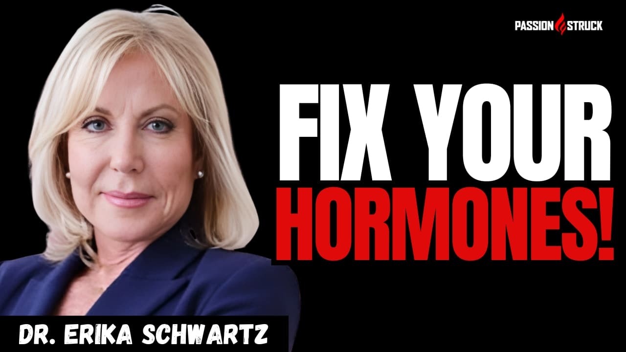 What Your Doctor Isn’t Telling You About HORMONES | Dr. Erika Schwartz ...