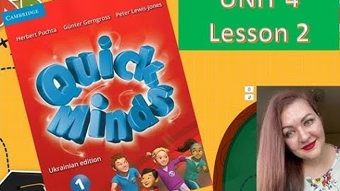 QUICK MINDS 1. UNIT 4. Lesson 2
