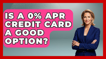 Is A 0% APR Credit Card A Good Option? - Ask Your Bank Teller