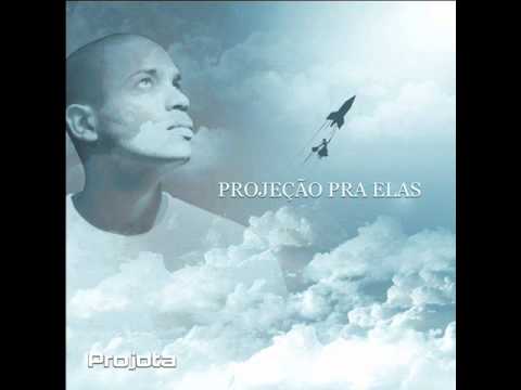 Projota - Projeção pra elas [CD COMPLETO ONLINE]