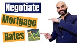 Can I negotiate mortgage rates and how to get the best rates 