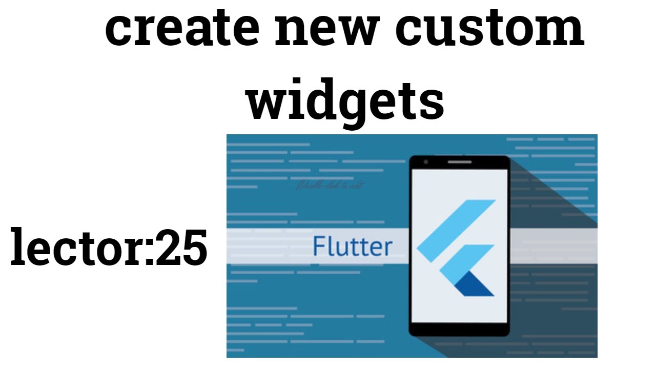 create new custom widgets in flutter - YouTube
