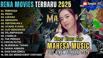COCOK BUAT HAJATAN TERPAKSA - PEDIH - LUKAKU - MAHESA MUSIC FULL ALBUM TERBARU 2025 ||  RENA MOVIES