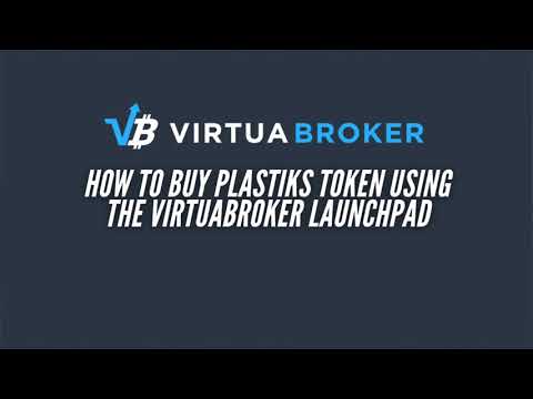 How to buy Plastiks tokens using the VirtuaBroker Launchpad