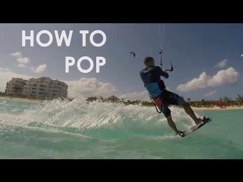 How to Kitesurf: Pop (Quick Tips)