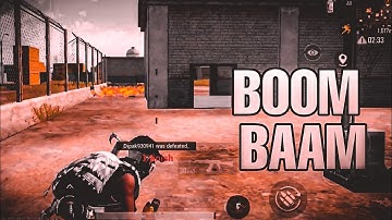 boom baam 🔥| bgmi montage | SAMSUNG,A3,A5,A6,A7,J2,J5,J7,S5,S6,S7,59,A10,A20,A30,A50,A70
