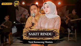 Sakit Rindu - New Normal Keroncong (Cover )