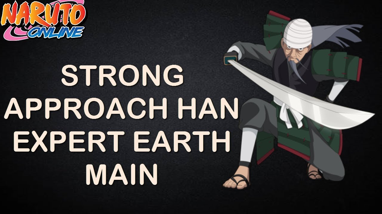Strong Approach Han Expert Earth Main