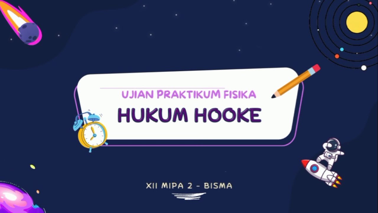 PRAKTIKUM HUKUM HOOKE - UJIAN PRAKTIK FISIKA - YouTube