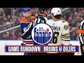 Boston Bruins @ Edmonton Oilers | Game Rundown | GM 53 | 23-24