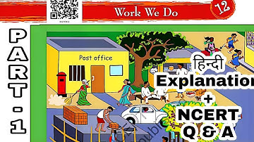हिन्दी Explanation + NCERT question answers / Work we do / Class-3 EVS / Chapter 12