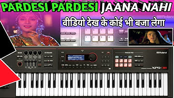 Pardesi Pardesi Jana Nahi - कीबोर्ड से बजाना सिखे | Easy Keyboard Tutorial