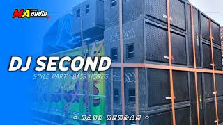 DJ Second • Party pargoy • bass rendah MA Audio by breezy #maaudiolawang
