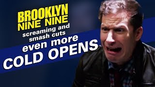 Screaming and Smash Cuts: Even More Cold Opens | Brooklyn Nine-Nine