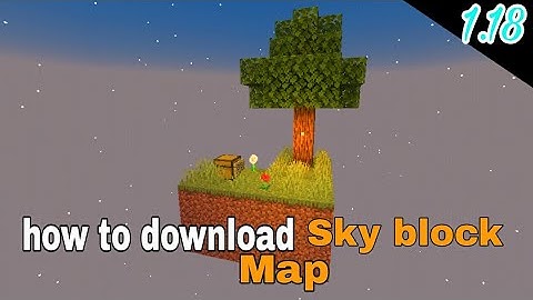 how to download  and install skyblock Map in minecraft | Download skyblock 1.18 map