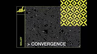 Malley - Convergence