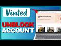 How To Unblock Vinted Banned Account (Full Guide) 2026!