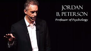 Jordan B. Peterson - Structuring Your World View [A 12 Rules for Life lecture]