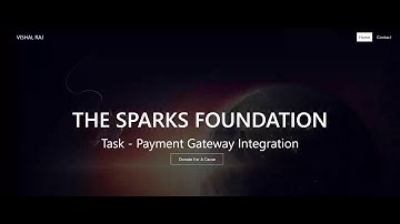 PAYMENT GATEWAY INTEGRATION - THE SPARKS FOUNDATION - TASK