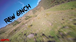 Raw 6 inch cruise - relaxing FPV in the mountains