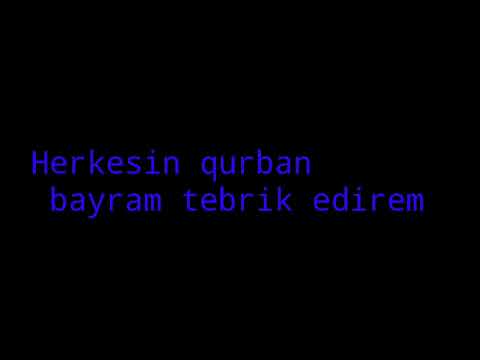 Herkesın qurban bayramın tebrık edırem