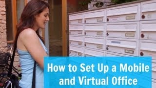 How to Set Up a Mobile and Virtual Office
