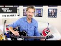 Ticket To Ride Guitar Lesson Tutorial ( how to play )