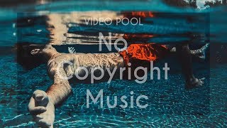 [FREE] S O U N D S - Young | No Copyright Music | Video Pool | 2020 | Music For Vlogs