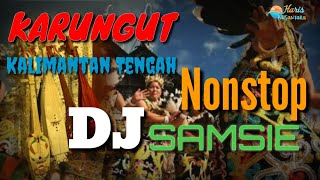 DJ SAMSIE Karungut kalimantan tengah