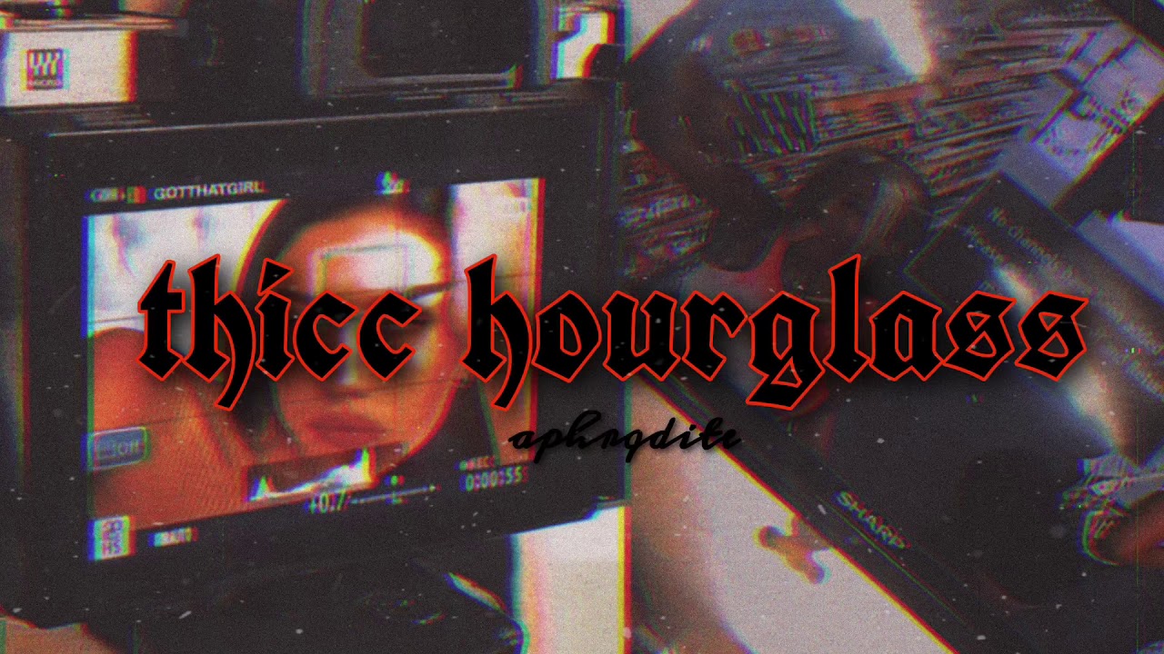 𝗖𝗨𝗥𝗩𝗬 𝗚𝗢𝗗𝗗𝗘𝗦𝗦 ༄ ‧₊˚ thick hourglass subliminal