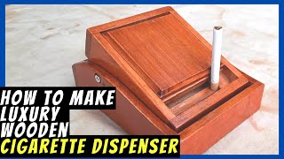 How to create a wooden cigarette dispenser manually | diy wood art wood craft making skills