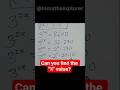 Can You Solve THIS algebraic Equation #shorts #algebra #matholympiad