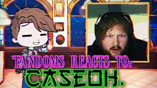 Fandoms Reacts To Caseoh - Gacha Life 2 Reaction 11K Subs Special .