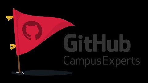 GitHub campus expert 🚩| Video resume | Selected in Aug