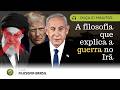 A GUERRA NO IRÃ: O que os noticiários não te contam (Análise Filosófica) | Filosofia Brasil
