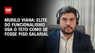 Impacto Dos Penduricalhos Pode Chegar A R 40 Bilhões Por Ano, Diz Especialista Cnn Prime Time